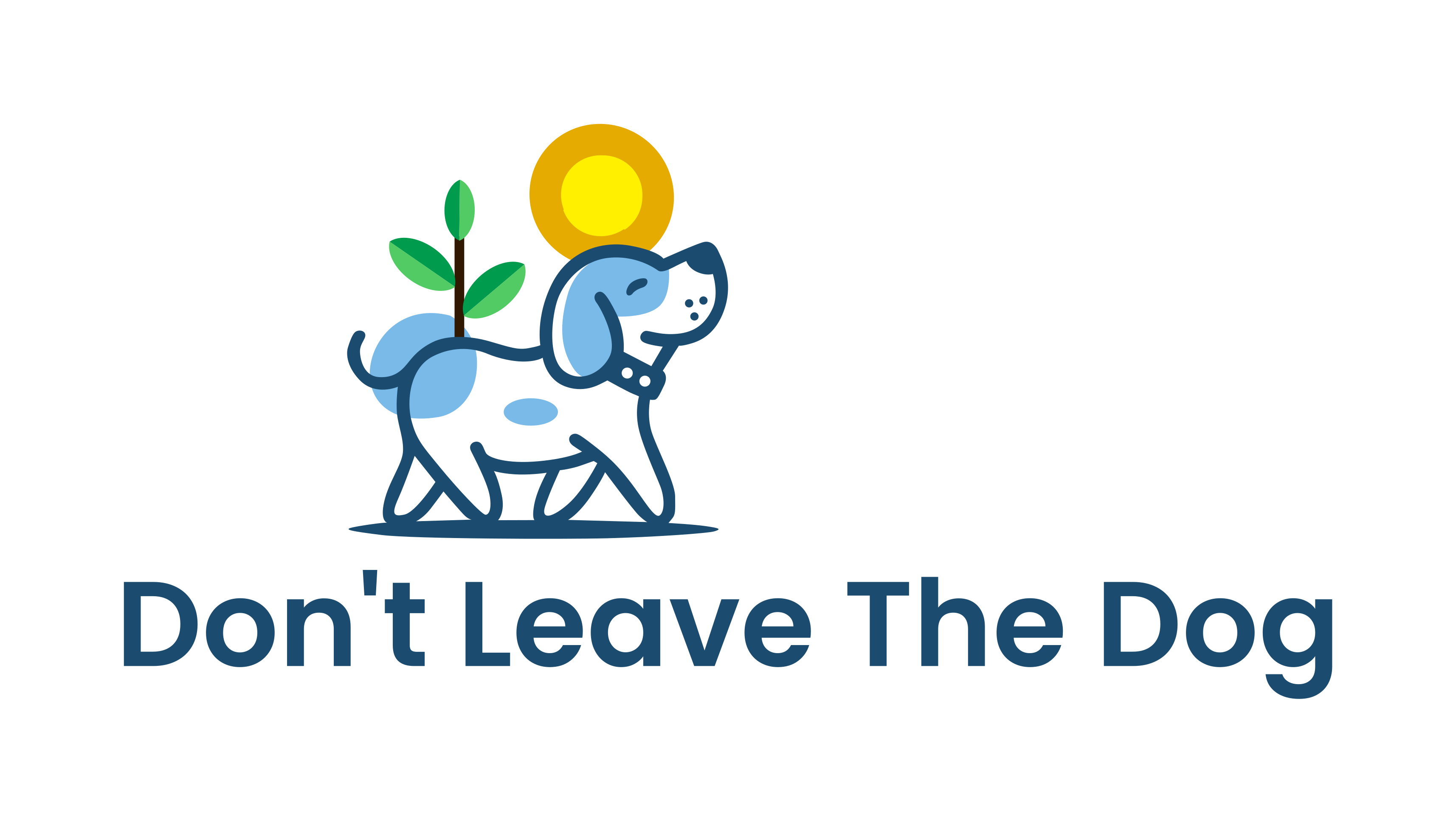 Don't Leave the Dog